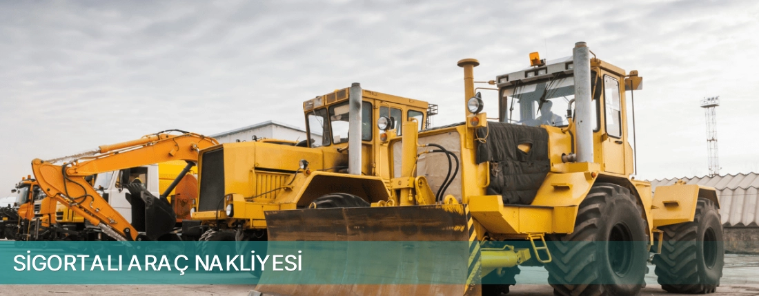 3. Sanayi İlçemi Sigortalı Araç Nakliyesi